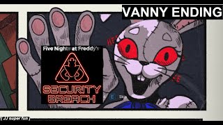 How to get Vanny Ending FNAF SB Walkthrough [upl. by Odab]