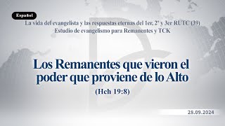 28092024 Estudio de evangelismo para Remanentes y TCK [upl. by Grimes]