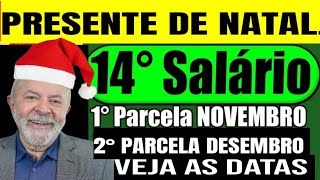 ✅ 14°SALÁRIO NA CONTA ANTES DO NATAL 1° PARCELA NOVEMBRO E DEZEMBRO [upl. by Aiepoissac564]