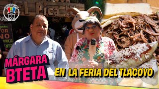 Márgara quotBtetaquot en la Feria del Tlacoyo [upl. by Aytac]