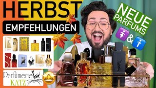 NEUE Parfums 🔥 Herbst Empfehlungen 🙌 Parfümerie Katz hat die beste Auswahl 🤩 [upl. by Kcirednek]