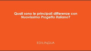 Quali sono le principali differenze con Nuovissimo Progetto italiano [upl. by Alyn469]