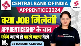 Job After Central Bank of India Apprentice 2024  CBI Apprentice Job Profile  By Harshita Maam [upl. by Wescott]