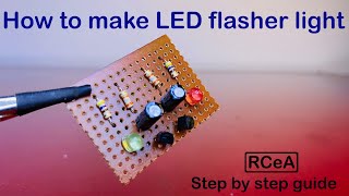 DIY LED Flasher Circuit  Easy Guide to Making Flashing LED Lights [upl. by Liag]