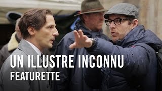 Un Illustre Inconnu  Featurette [upl. by Maighdiln]