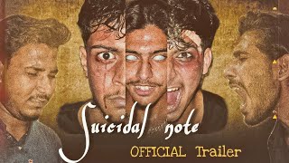 Suicidal Note  Official Trailer  The Short Film ✍️ [upl. by Brittaney]