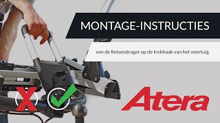 Atera montage instructies van de fietsendrager op de trekhaak van het voertuig [upl. by Rikahs834]