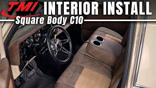 Installing TMI Custom Interior in our Square Body C10 [upl. by Durtschi]