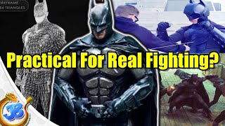 Would BATMAN s Suit Actually Work For REAL LIFE FIGHTING [upl. by Hayifas]