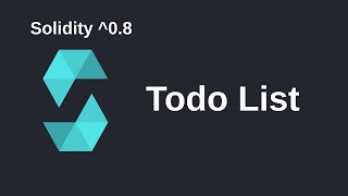 Todo List  Solidity 08 [upl. by Ahsimet]