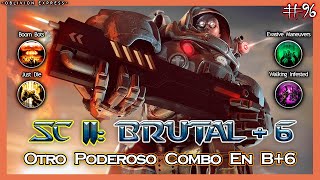 StarCraft 2 CoOp 96 BRUTAL 6 Otro Poderoso Combo en Brutal 6 [upl. by Alisa]