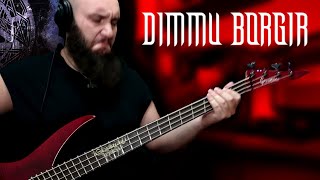 DIMMU BORGIR  PURITANIA Bass Cover by S Tsalidis [upl. by Eimmac]