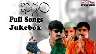 Khadgam Telugu Movie Full Songs  Jukebox  Ravi TejaSrikanth Sonali Bindhre [upl. by Iegres]