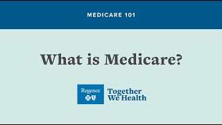 MEDICARE 101 What is Medicare [upl. by Dachia]