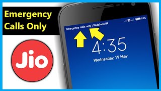 Jio Sim Emergency Calls Only Problem [upl. by Eedissac]