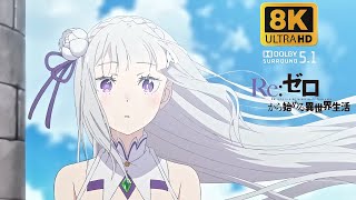 ReZERO S3 OP ｢Reweave｣ Creditless 8K Dolby 51 CC [upl. by Spratt]