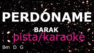 Barak  Perdoname pista  acordes  Shekinah  KARAOKE [upl. by Rramahs]