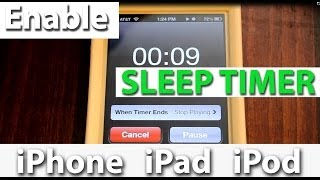 How to set a Sleep Timer on iPhone iPad amp iPods [upl. by Intihw]