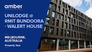 Property Tour  UniLodge  RMIT Bundoora  Walert House  Student Accommodation in Australia  amber [upl. by Rolyks661]