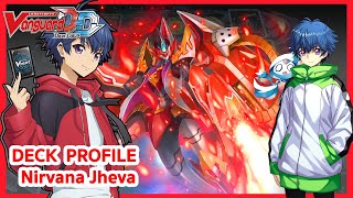 【 Cardfight Vanguard Dear Days 】BT07 DECK PROFILE Nirvana Jheva  ปืนใหญ่ที่ลุกไหม้ Baur Vairina [upl. by Annawahs]