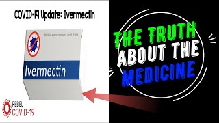 The Truth about IVERMECTIN  What they don’t want you to know [upl. by Pirali]