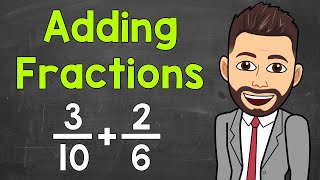 Adding Fractions with Unlike Denominators  Math with Mr J [upl. by Adnolor553]