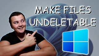 Make Your Files UNDELETEABLE in Windows 11 and 10 [upl. by Hceicjow355]