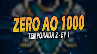 ZERO AO 1000  TEMPORADA 2  LEVEL 100  120  EP 1 [upl. by Aidas]