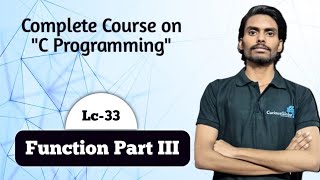 C Programming  Lecture33  Function Part III [upl. by Nahgeem]