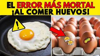 ¡ALERTA ¡Nunca más cometas estos 8 errores al comer HUEVOS [upl. by Helali]