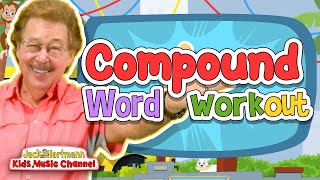 Compound Word Workout  Jack Hartmann [upl. by Airres]