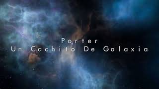 Porter Ana Torroja  Cachito De Galaxia Slowed  Reverb [upl. by Yennaiv]