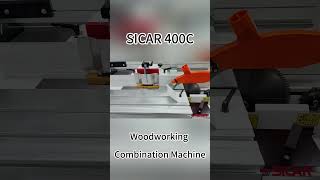 SICAR C400 Woodworking Combination Machine Combined Planer Thicknesser Moritser Shaper Panel Saw [upl. by Piane875]