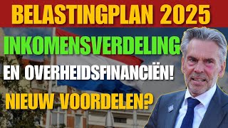 Belastingplan 2025 inkomensverdeling en overheidsfinanciënnieuw Voordelen [upl. by Spalla963]