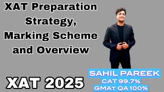 XAT Exam Overview Marking Scheme amp Preparation Strategy in 15 Minutes  Crack XAT 2025 [upl. by Okihcas]