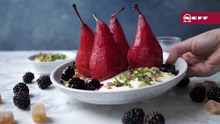 Blackberry amp Gin Poached Pears  NEFF Home UK [upl. by Eelirrem]