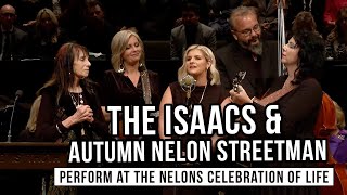 The Isaacs amp Autumn Nelon Streetman Perform Family Chain at The Nelons Memorial Service [upl. by Sacrod983]