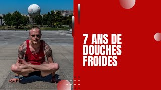 Regarde cette vidéo avant de prendre des douche froides 7 ans de douches froides [upl. by Agretha]