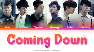 2PM 투피엠 Coming Down Color Coded Lyrics HanRomEng [upl. by Latif107]