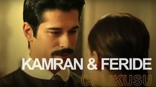 Kamran amp Feride  Çalıkuşu [upl. by Yanttirb]