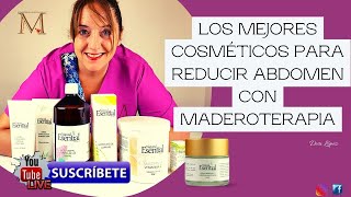 Los mejores cosméticos para reducir abdomen con Maderoterapia by Dori López [upl. by Lyret319]