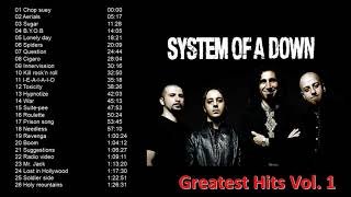 System of a Down Greatest Hits Vol1 [upl. by Haleemaj34]