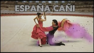 España Cañi  Danzas del Mundo [upl. by Aillicec]