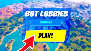 How To Get BOT LOBBIES in Fortnite CHAPTER 5 Easy Working Method [upl. by Nomis514]