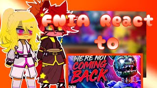 FNIA React to FNAF song FNIA x Gacha enjoy the video 5000 subs thank you [upl. by Yclek]