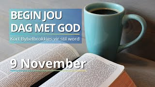 Ontdek Die Krag Van Johannes 41721  Bybelbrokkies 9 November DAGSTUKKIES VIR STILTETYD [upl. by Ailyn]