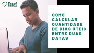 Como calcular a quantidade de dias úteis entre duas datas [upl. by Simara]