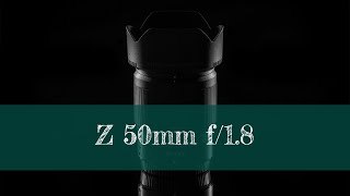 Nikon Nikkor Z 50MM 18 S  Die Evolution des Standardobjektivs [upl. by Aileme]