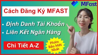 Đăng Ký Mfast Mới Nhất  Cách Tải App Mfast Kiếm 500k Mỗi Ngày  Đăng Ký App Mfast [upl. by Ysabel]