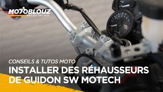 Tuto 10  Installer des réhausseurs de guidon SW Motech [upl. by Oznole]